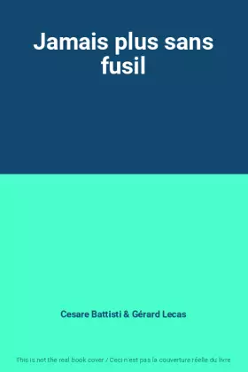 Couverture du produit · Jamais plus sans fusil