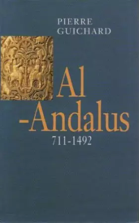 Couverture du produit · Al-Andalus : 711-1492