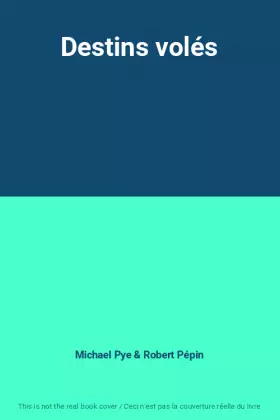 Couverture du produit · Destins volés
