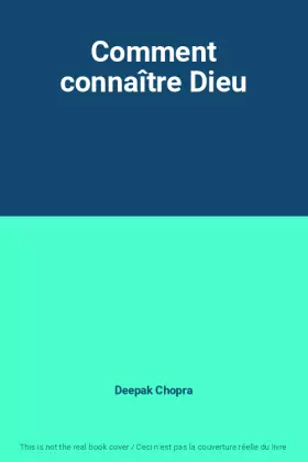 Couverture du produit · Comment connaître Dieu