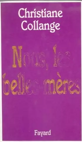 Couverture du produit · Nous, Les Belles Mères