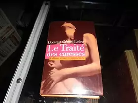 Couverture du produit · Le traité des caresses