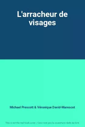 Couverture du produit · L'arracheur de visages