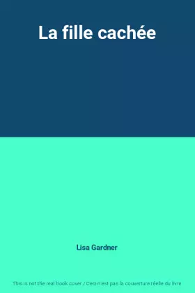 Couverture du produit · La fille cachée