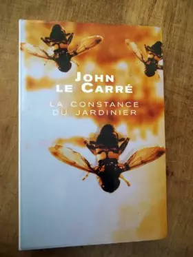 Couverture du produit · La constance du jardinier