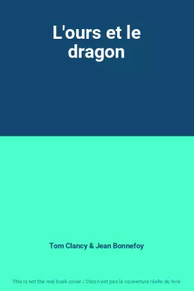 Couverture du produit · L'ours et le dragon