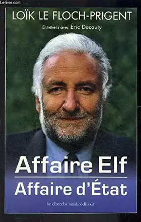 Couverture du produit · Affaire Elf Affaire d'état