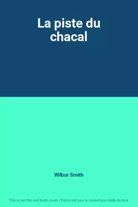 Couverture du produit · La piste du chacal