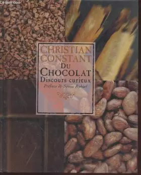 Couverture du produit · Du chocolat : Discours curieux