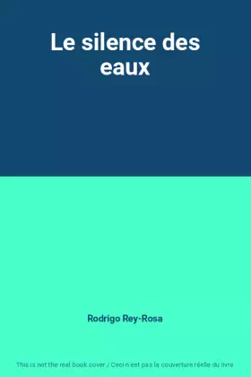 Couverture du produit · Le silence des eaux