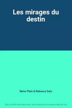Couverture du produit · Les mirages du destin