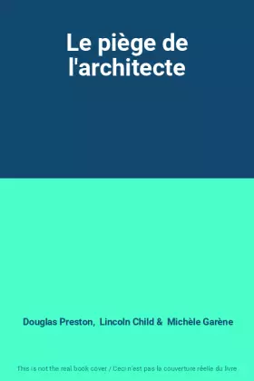Couverture du produit · Le piège de l'architecte