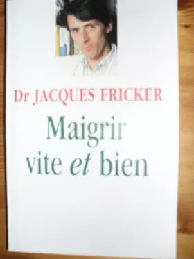 Couverture du produit · Maigrir vite et bien