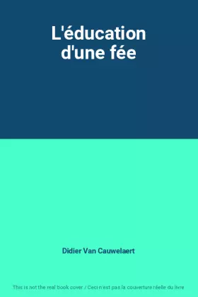 Couverture du produit · L'éducation d'une fée