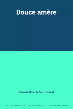 Couverture du produit · Douce amère
