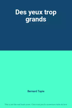 Couverture du produit · Des yeux trop grands