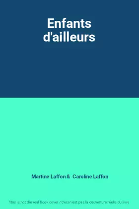 Couverture du produit · Enfants d'ailleurs