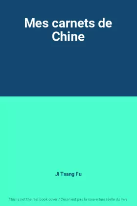 Couverture du produit · Mes carnets de Chine