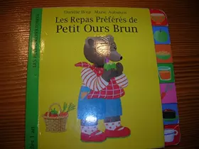 Couverture du produit · Les repas préférés de Petit Ours brun