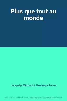 Couverture du produit · Plus que tout au monde
