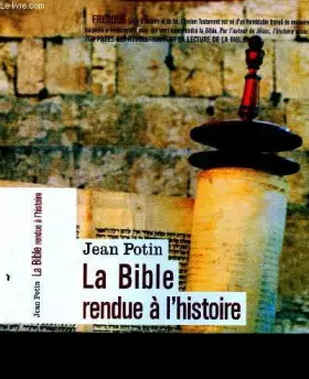 Couverture du produit · La Bible rendue à l'histoire
