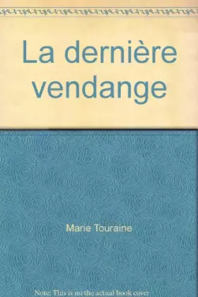 Couverture du produit · La dernière vendange