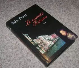 Couverture du produit · Le comité Tiziano