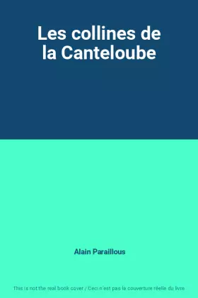 Couverture du produit · Les collines de la Canteloube