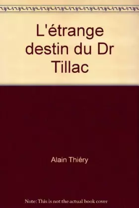 Couverture du produit · L'étrange destin du Dr Tillac