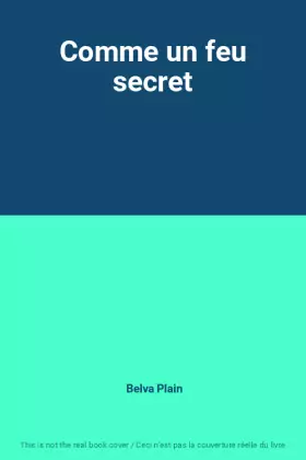 Couverture du produit · Comme un feu secret