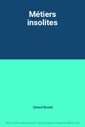Couverture du produit · Métiers insolites