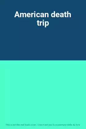 Couverture du produit · American death trip