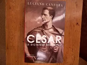 Couverture du produit · Jules César : Le dictateur démocrate