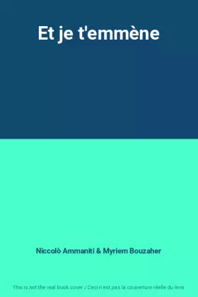 Couverture du produit · Et je t'emmène