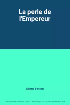 Couverture du produit · La perle de l'Empereur