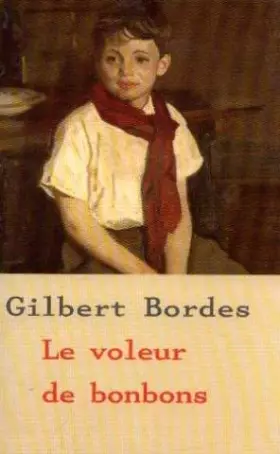 Couverture du produit · Le voleur de bonbons