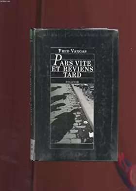 Couverture du produit · Pars vite et reviens tard