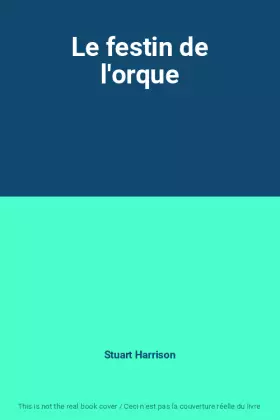 Couverture du produit · Le festin de l'orque