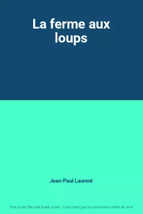 Couverture du produit · La ferme aux loups