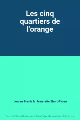 Couverture du produit · Les cinq quartiers de l'orange