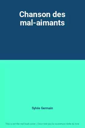 Couverture du produit · Chanson des mal-aimants