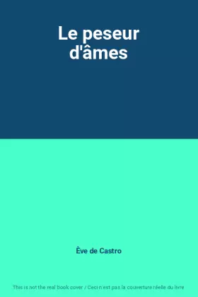 Couverture du produit · Le peseur d'âmes