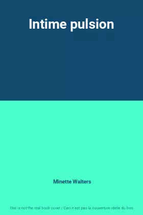 Couverture du produit · Intime pulsion