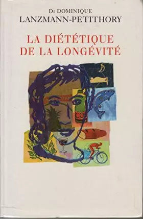 Couverture du produit · La diététique de la longévité