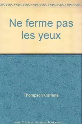 Couverture du produit · Ne ferme pas les yeux