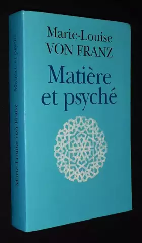 Couverture du produit · Matière et psyché