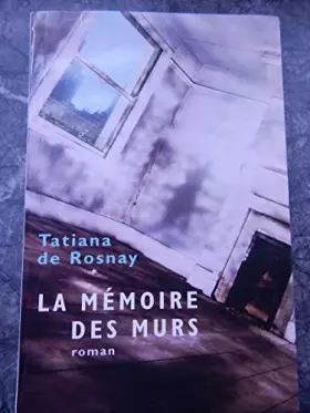 Couverture du produit · La mémoire des murs