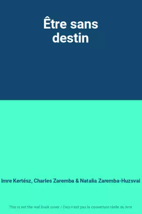 Couverture du produit · Être sans destin