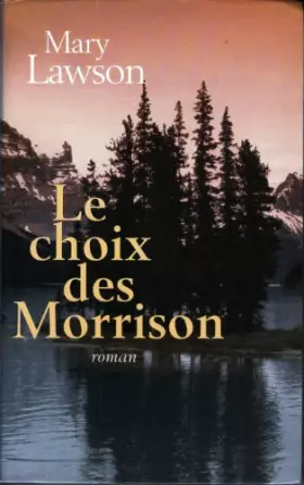 Couverture du produit · Le choix des Morrison