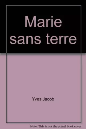 Couverture du produit · Marie sans terre